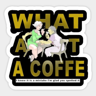 What About a Coffee Sticker